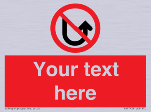 Custom prohibition No u turns